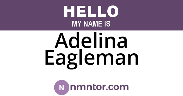 Adelina Eagleman