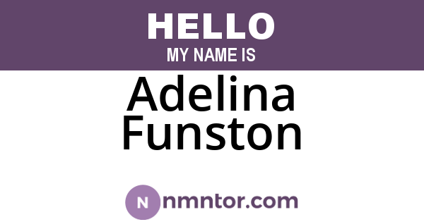 Adelina Funston