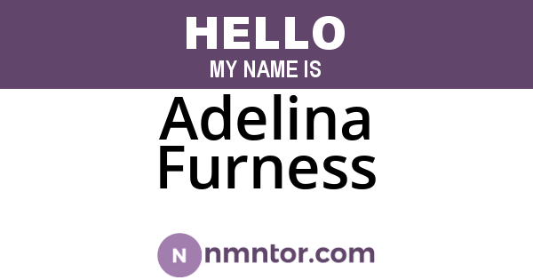 Adelina Furness