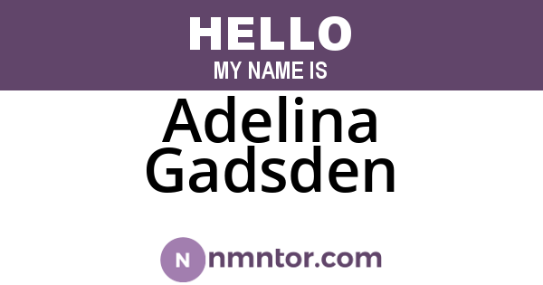 Adelina Gadsden