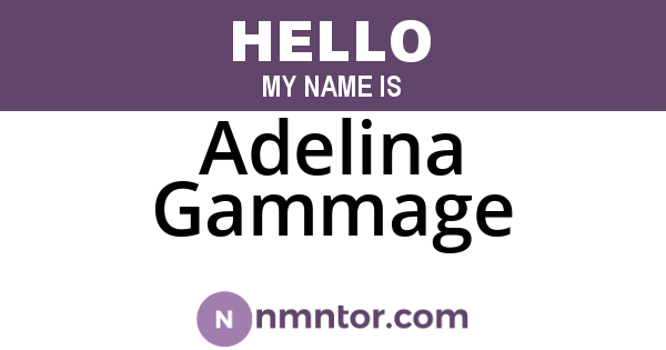 Adelina Gammage