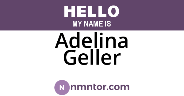 Adelina Geller