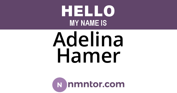 Adelina Hamer
