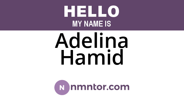 Adelina Hamid