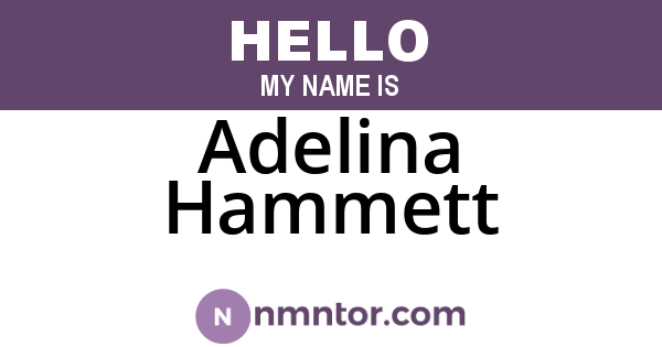 Adelina Hammett