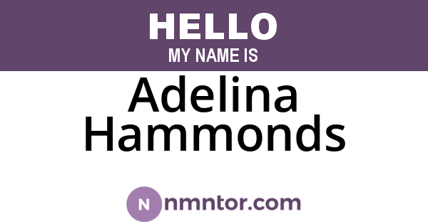Adelina Hammonds