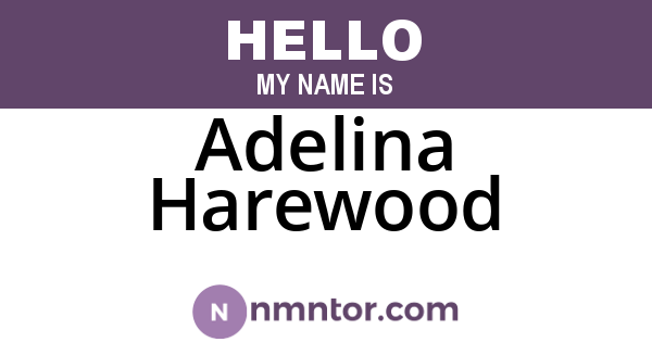 Adelina Harewood