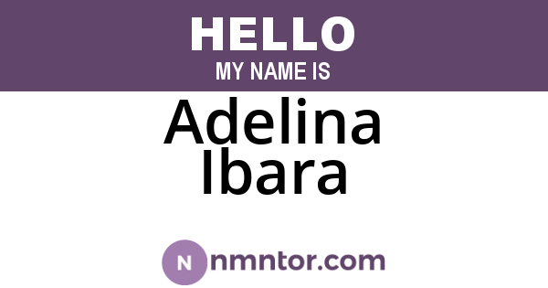 Adelina Ibara