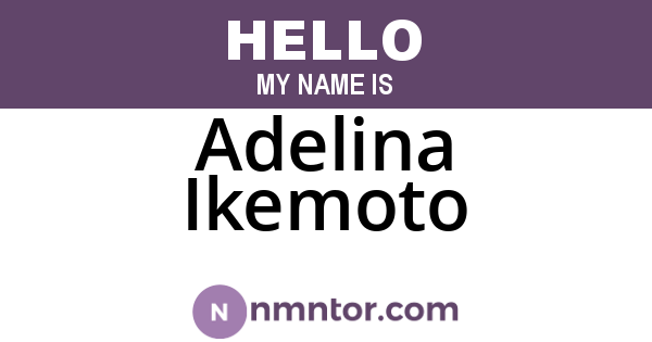 Adelina Ikemoto