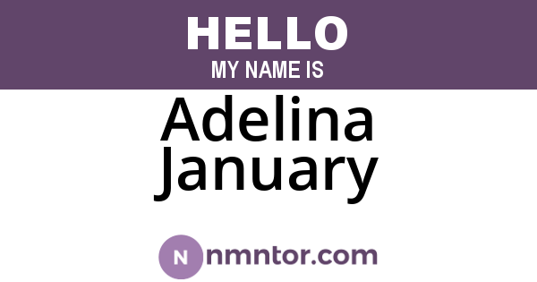 Adelina January