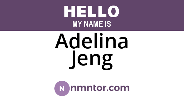 Adelina Jeng