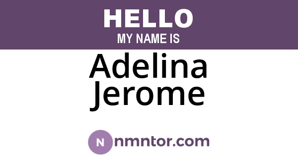 Adelina Jerome