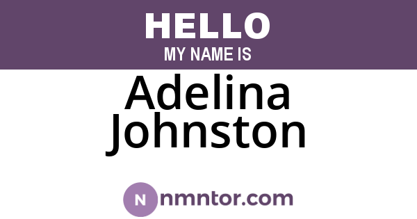 Adelina Johnston