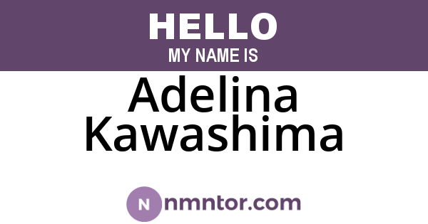 Adelina Kawashima