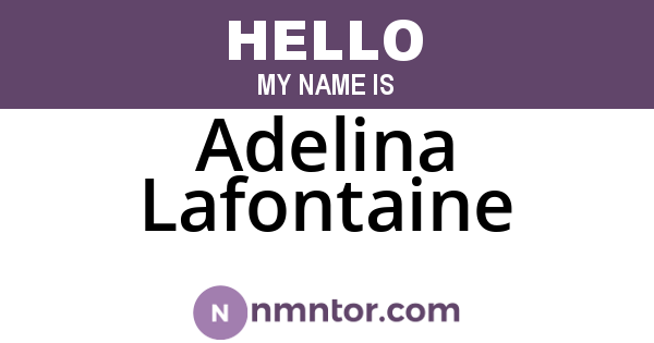Adelina Lafontaine