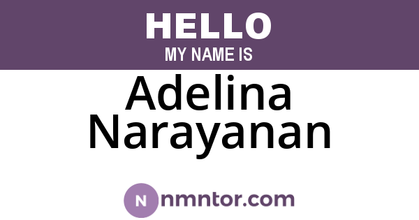 Adelina Narayanan