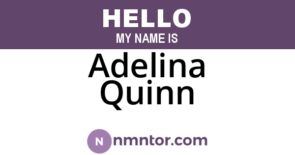 Adelina Quinn