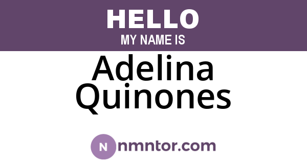 Adelina Quinones
