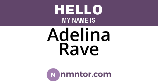 Adelina Rave
