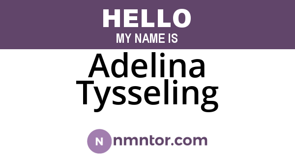 Adelina Tysseling
