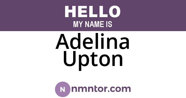 Adelina Upton