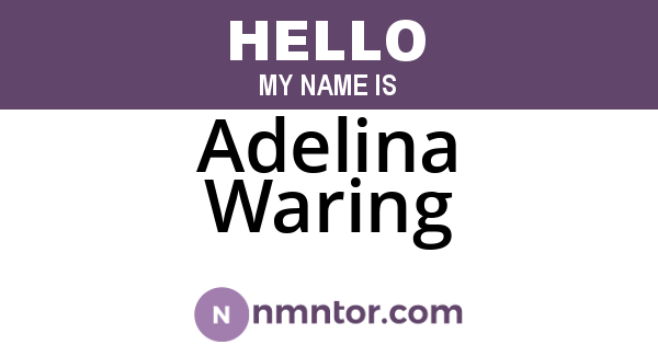 Adelina Waring