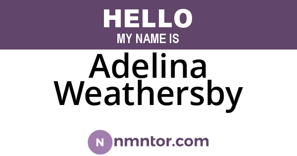 Adelina Weathersby