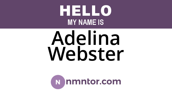 Adelina Webster