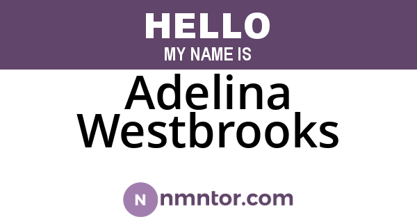 Adelina Westbrooks