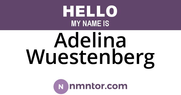 Adelina Wuestenberg