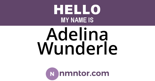 Adelina Wunderle