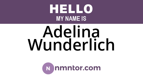 Adelina Wunderlich