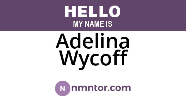 Adelina Wycoff