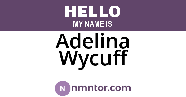Adelina Wycuff