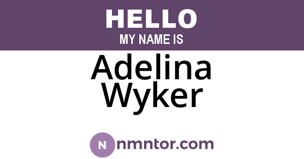 Adelina Wyker