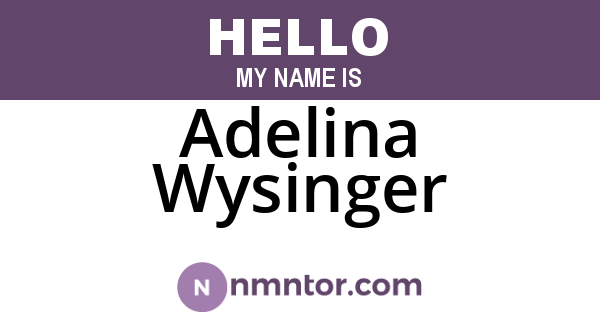 Adelina Wysinger