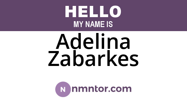 Adelina Zabarkes