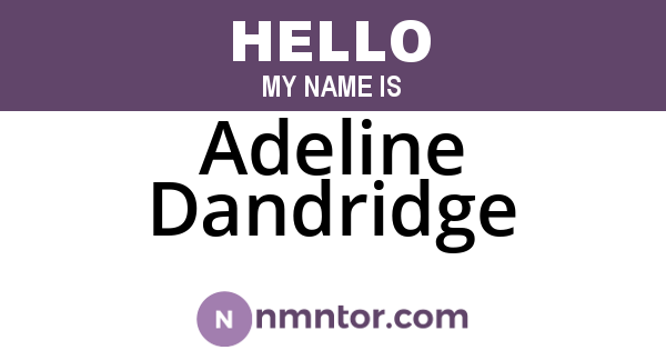 Adeline Dandridge