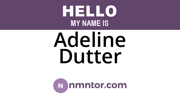 Adeline Dutter