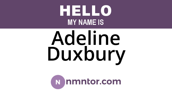 Adeline Duxbury