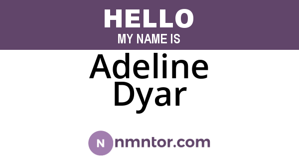 Adeline Dyar
