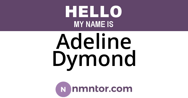 Adeline Dymond