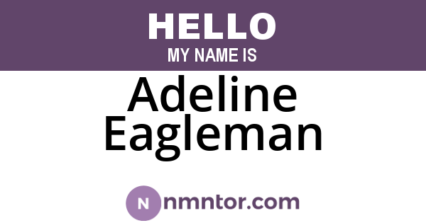 Adeline Eagleman