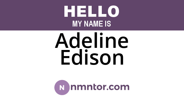 Adeline Edison
