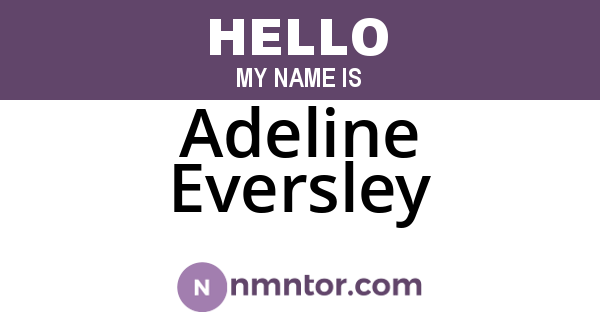 Adeline Eversley