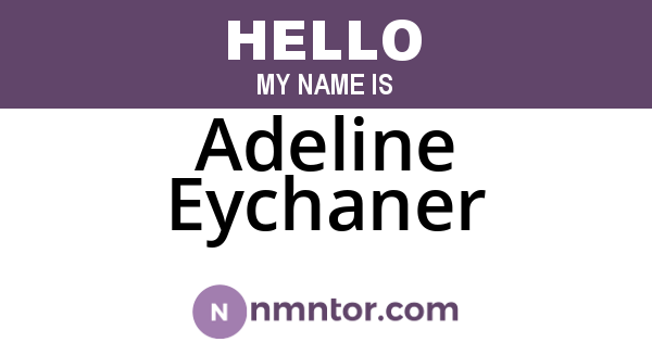 Adeline Eychaner