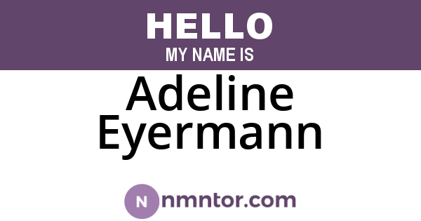 Adeline Eyermann