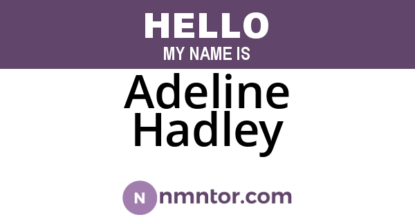 Adeline Hadley