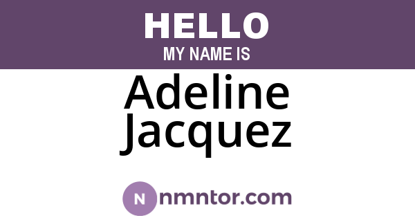 Adeline Jacquez