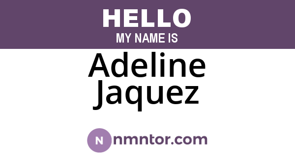 Adeline Jaquez